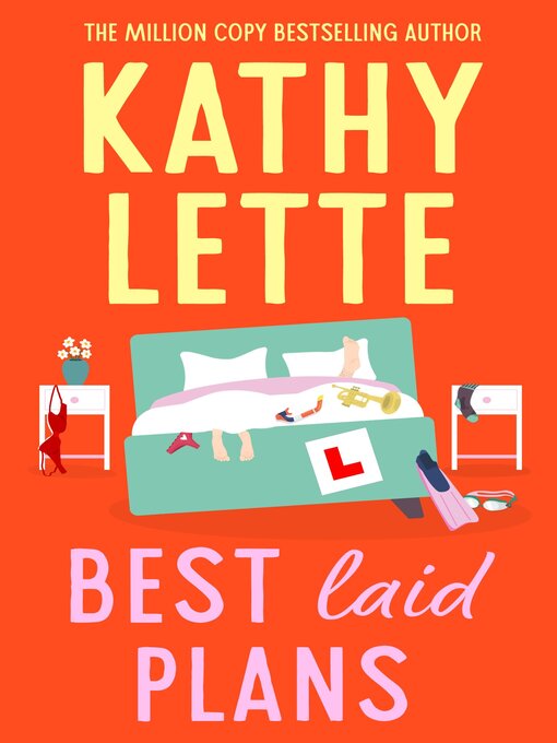Title details for Best Laid Plans by Kathy Lette - Available